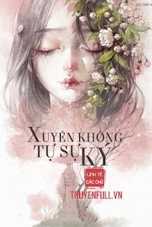 Xuyên Không Tự Sự Ký