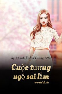 Cuộc Tương Ngộ Sai Lầm