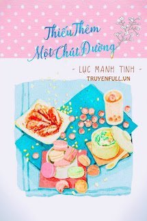 Thiếu Thêm Một Chút Đường