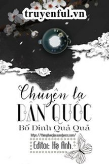 Chuyện Lạ Dân Quốc