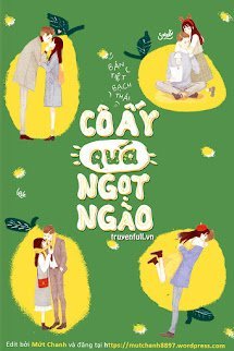 Cô Ấy Quá Ngọt Ngào