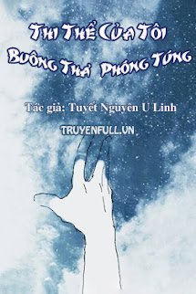 Thi Thể Của Tôi Buông Thả Phóng Túng