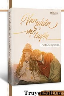 Vạn Phần Mê Luyến