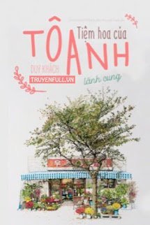 Tiệm Hoa Của Tô Anh