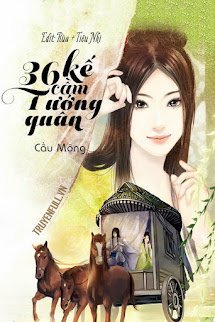 Ba Mươi Sáu Kế Cầm Tướng Quân