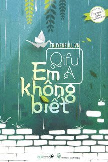 Em Không Biết